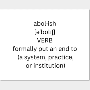 abolish definition Posters and Art